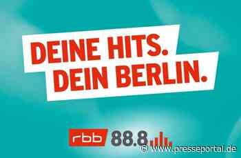 "Deine Hits. Dein Berlin.": Neuausrichtung der Radiowelle rbb 88.8