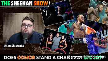 Conor's return at UFC 329: An Irish perspective | The Sheehan Show