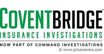 Command Investigations Acquires CoventBridge's Insurance Division, Forming the Largest Insurance Investigations Organization in the United States