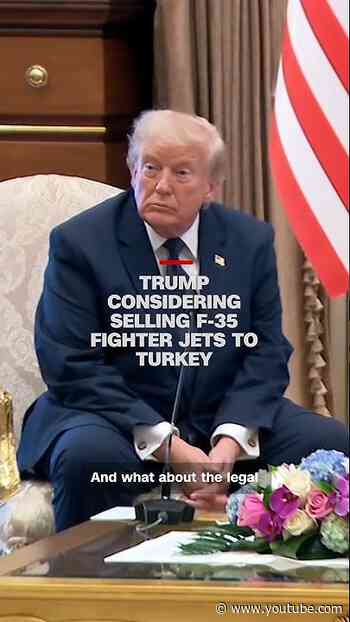 Trump considering selling F-35 fighter jets to Turkey
