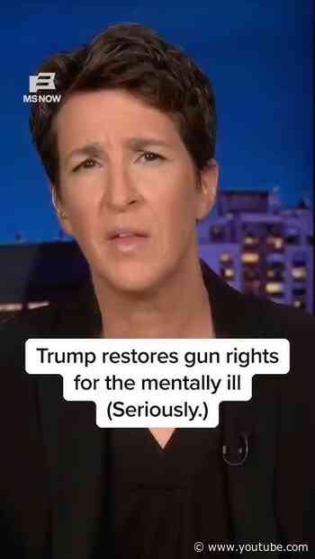 Trump restores gun rights for the mentally ill (seriously)