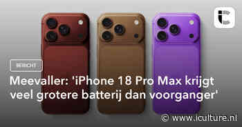 Meevaller: ‘iPhone 18 Pro Max krijgt veel grotere batterij dan voorganger’