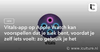 Vitals-app op Apple Watch kan voorspellen dat je ziek bent, voordat je zelf iets voelt: zo gebruik je het