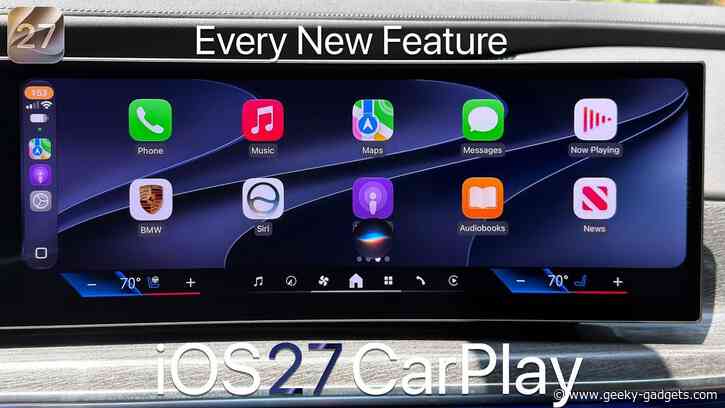 Apple CarPlay in iOS 27: Every New Feature Explained