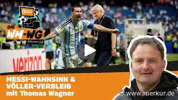 Messi-Wahnsinn und Völler-Verbleib: Die „WM-WG“ – euer täglicher WM-Check ab 12 Uhr im Livestream