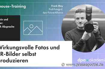 Visuelle Kommunikation durch selbst produzierte Fotos und PR-Bilder l dpa-Akademie