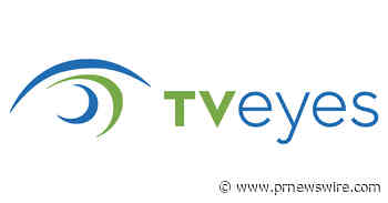 Medianet Becomes First Partner to Integrate TVEyes Premium Media Player
