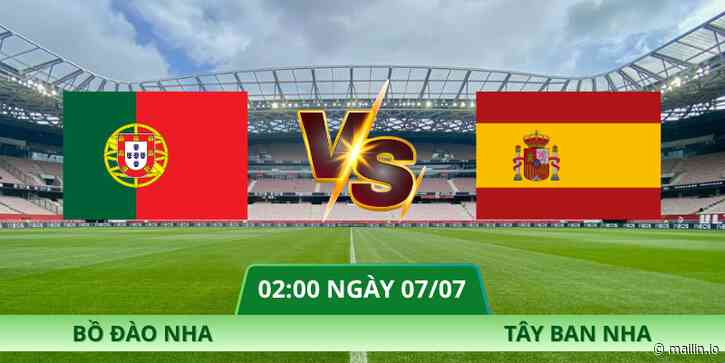 Nhận Định Bồ Đào Nha Vs Tây Ban Nha Vào Lúc 02:00 07/07