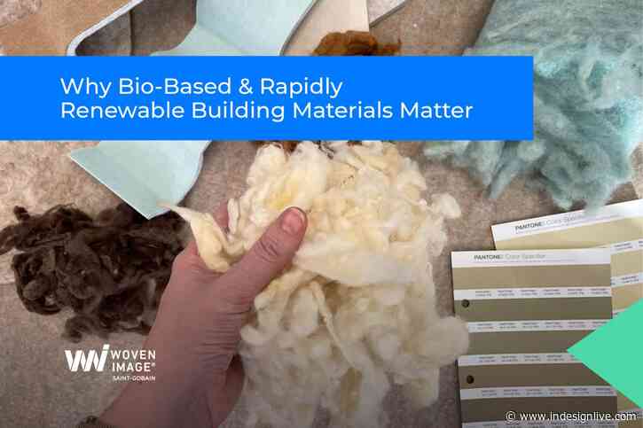 Why Bio-Based & Rapidly Renewable Building Materials Matter