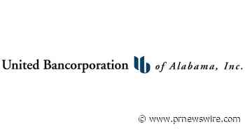 UNITED BANCORPORATION OF ALABAMA, INC. ISSUES STATEMENT REGARDING MERION ROAD CAPITAL MANAGEMENT AND BLUE HILL ADVISORS