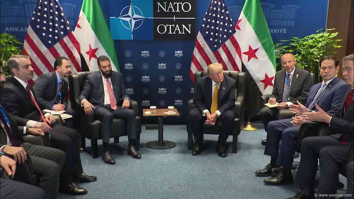 President Trump Participates in a Bilateral Meeting with the President of the Syrian Arab Republic