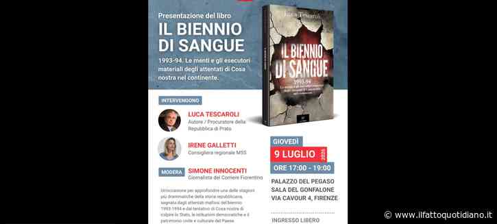 Il biennio di sangue, Luca Tescaroli e Irene Galletti presentano a Firenze il libro sulle stragi del 1993-1994 – La diretta