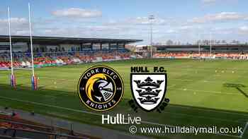 York Knights vs Hull FC LIVE first half from LNER Community Stadium