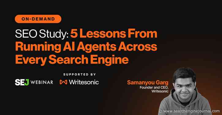 SEO Study: 5 Lessons From Running AI Agents Across Every Search via @sejournal, @lorenbaker