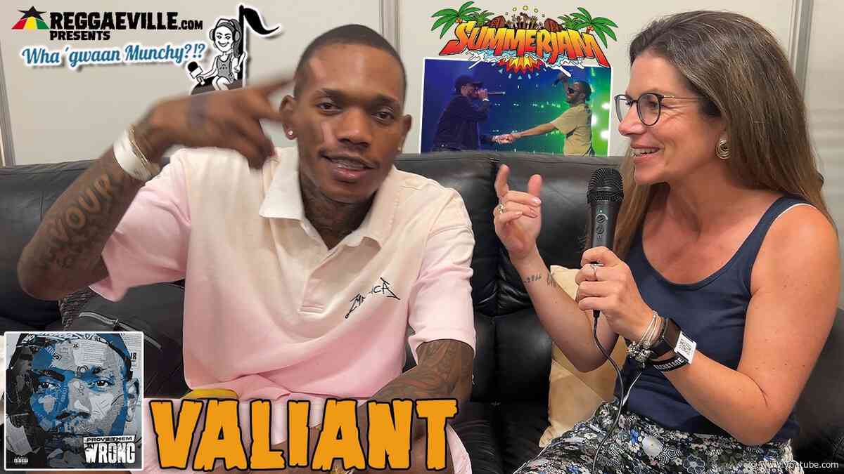 Valiant @ Wha‘ Gwaan Munchy?!? #86 [July 2026] @WhaGwaanMunchy
