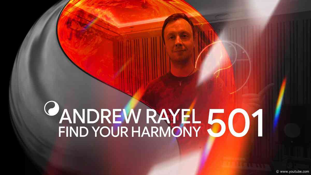 Andrew Rayel & Giuseppe Ottaviani - Find Your Harmony Episode #501