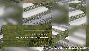 Meta breaks ground on first data center in Canada