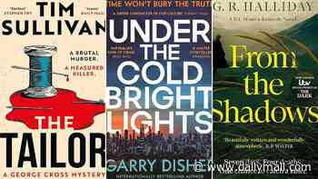 Horror in the highlands in this month's crime fiction: From The Shadows by G. R. Halliday, The Tailor by Tim Sullivan, Under the Cold Bright Lights by Garry Disher