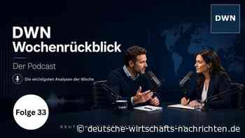 DWN-Podcast Folge 33: Die Woche im Rückblick – KW 28