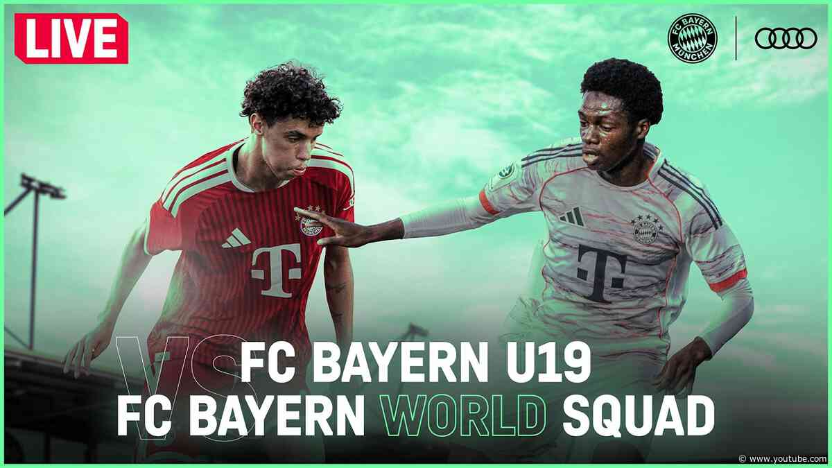 RE-LIVE | FC Bayern U19 vs. FC Bayern World Squad '26 | 🇬🇧 Commentary