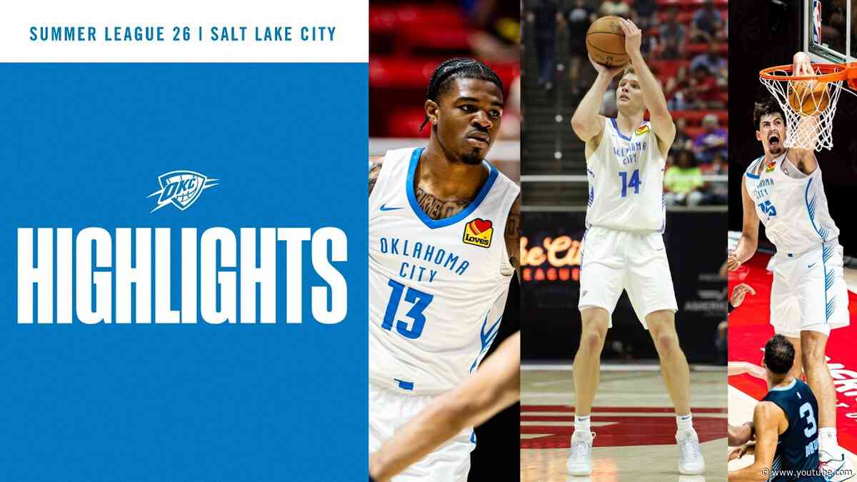 Highlights From Salt Lake City | 2026 NBA Summer League | OKC Thunder