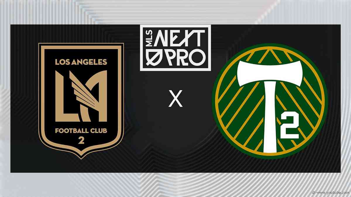 MLS NEXT PRO: Los Angeles Football Club 2 vs Portland Timbers 2 | July 11, 2026