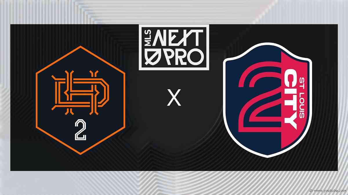 MLS NEXT PRO: Houston Dynamo 2 vs St Louis CITY2 | July 11, 2026