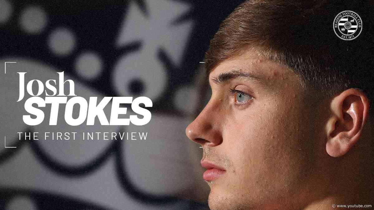 JOSH STOKES | The First Interview