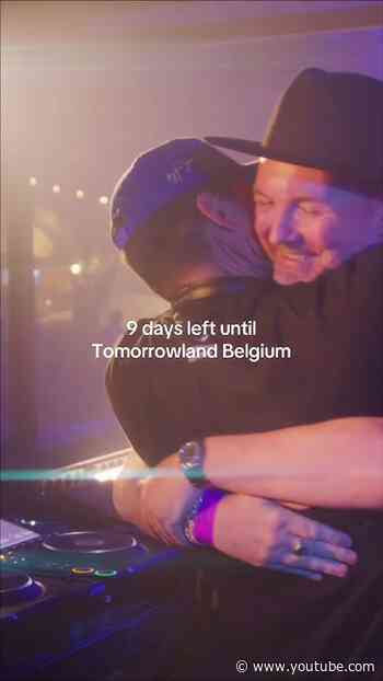 9 days left until Tomorrowland Belgium.