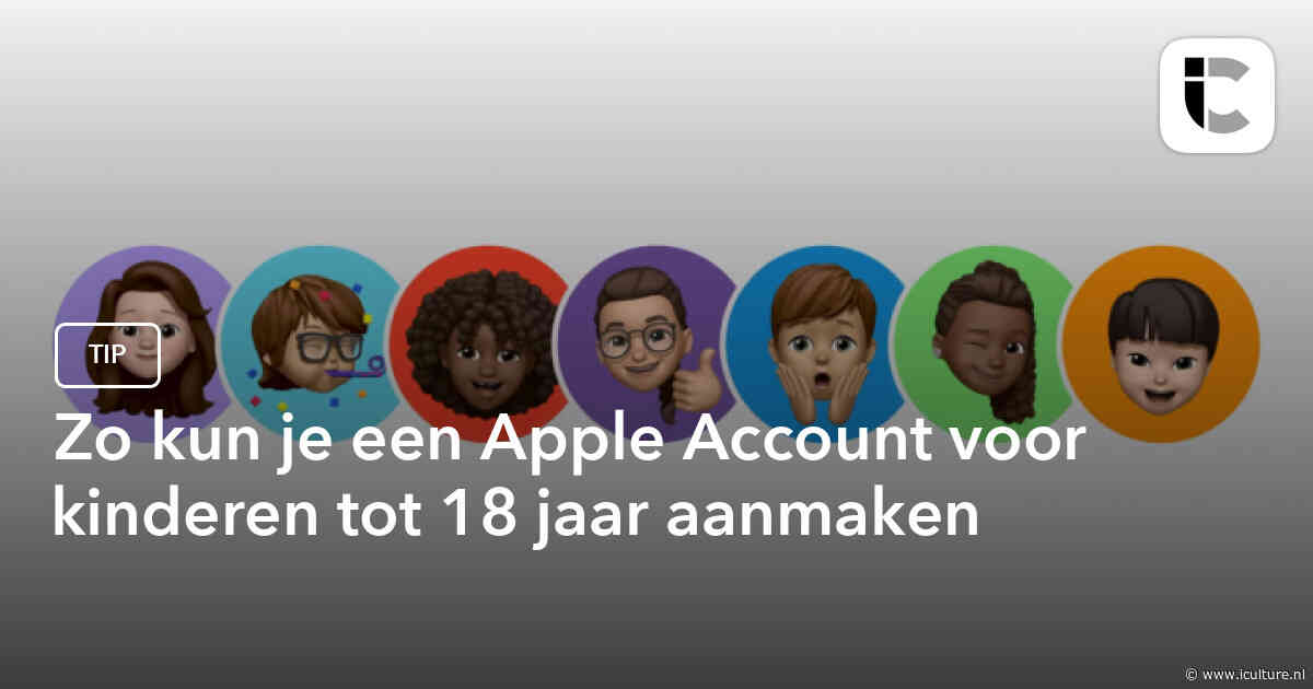 Zo kun je een Apple Account voor kinderen tot 18 jaar aanmaken