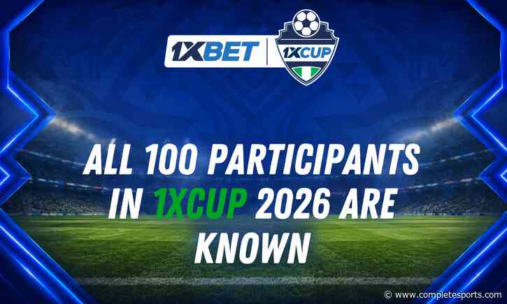 Best Of The Best: All 100 Participants In 1xCup 2026 Are Known