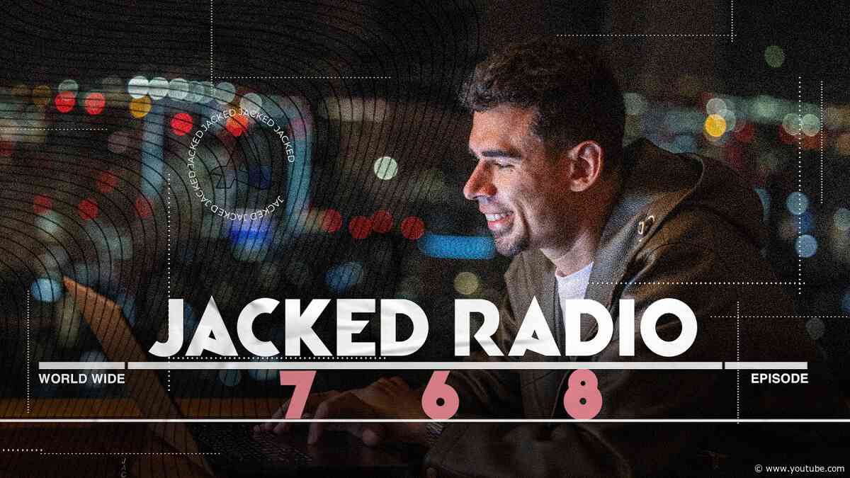 Jacked Radio #768 by AFROJACK