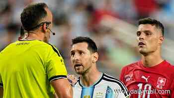 'One-sided' World Cup refs accused of 'giving Argentina every decision' to send Lionel Messi into a World Cup semi-final against England: Switzerland stars rage - just days after Egypt's 'rigging' accusations