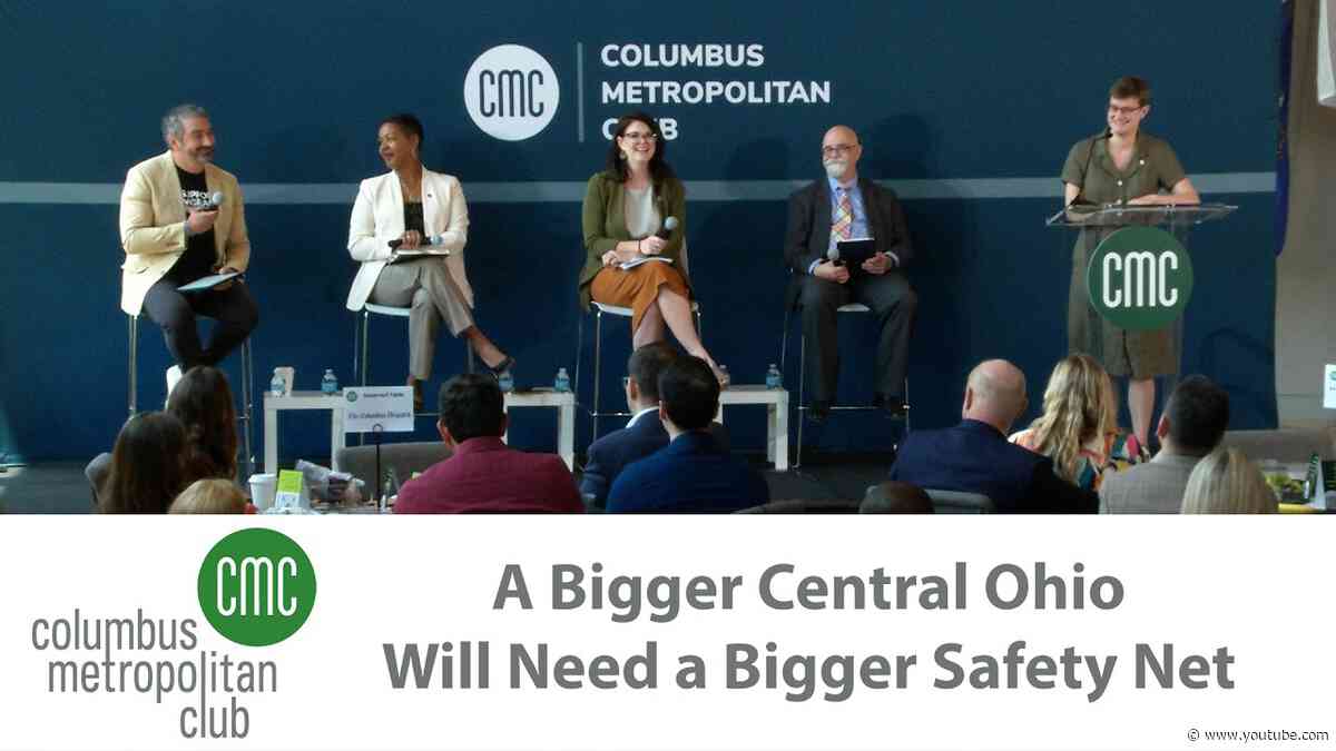 Columbus Metropolitan Club:  A Bigger Central Ohio Will Need a Bigger Safety Net