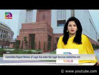 Committee Report: Review of Legal Aid under the Legal Services Authorities Act | 12 July, 2026