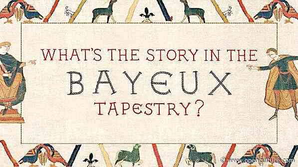 The Bayeux Tapestry Explained: Watch an Animated Retelling of the Norman Conquest