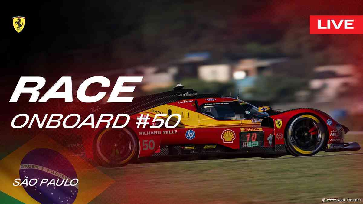 LIVE RACE Onboard car #50 for 6 Hours of São Paulo | Ferrari Hypercar