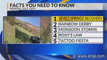 Jemez Springs recovery, Rainbow derby, Monsoon storms, Roxy's law, Tattoo Fiesta