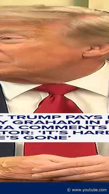 President Trump on Lindsey Graham: 'It's hard to believe he's gone'