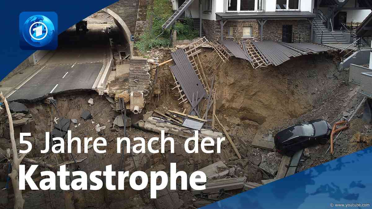 Ahrtal: Fünf Jahre nach der Flut