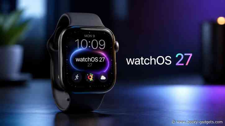 New watchOS 27 Features Detailed: Everything Apple Didn’t Tell You at WWDC