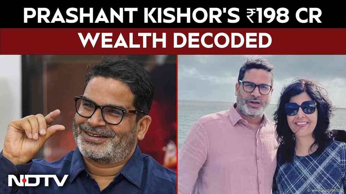 Prashant Kishor Jan Suraaj | Prashant Kishor Discloses Rs 198-Crore Net Worth In Election Affidavit