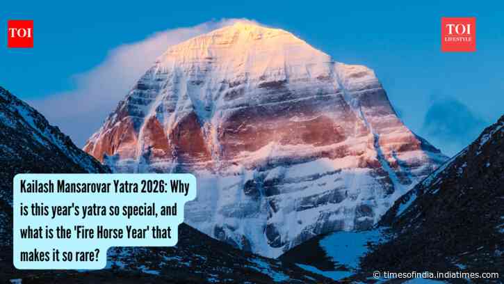 Kailash Mansarovar Yatra 2026: Why is this year's yatra so special, and what is the 'Fire Horse Year' that makes it so rare?