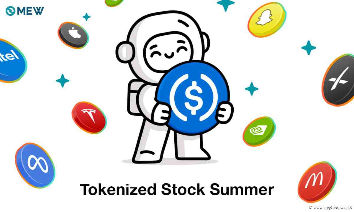 MyEtherWallet (MEW) Kicks off “Hot Stock Summer” with New Trade & Hold Tokenized Stock Activation