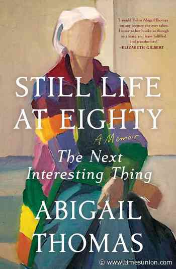 At 84, author Abigail Thomas is ready for 'next thing that makes me curious'