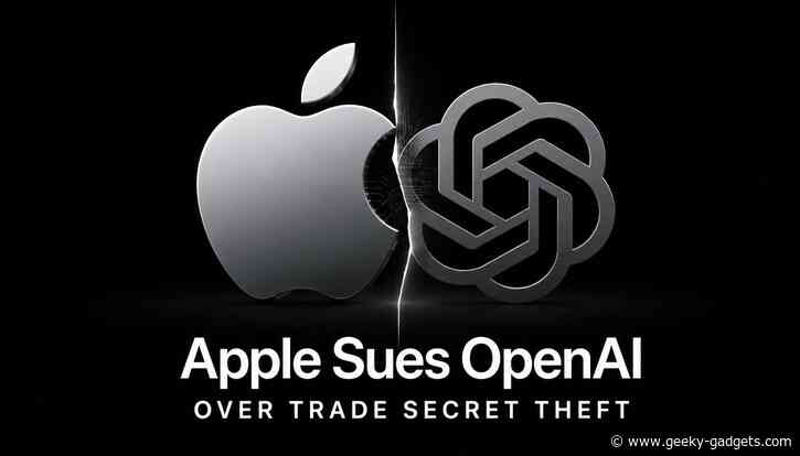 Apple Sues OpenAI Over Alleged Hardware Trade Secret Theft