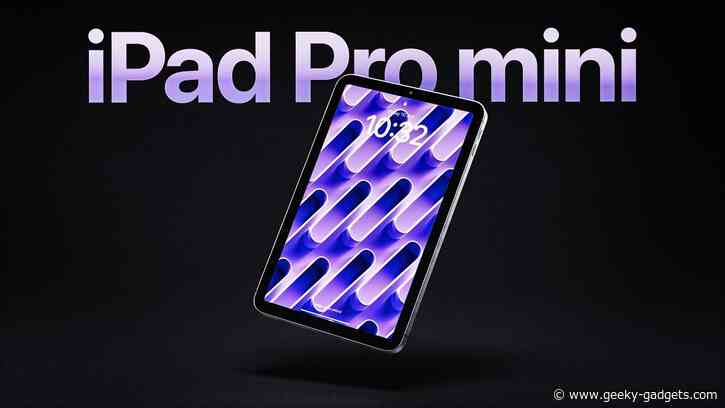 Apple’s 2026 iPad Mini May See Its Biggest Upgrade Yet