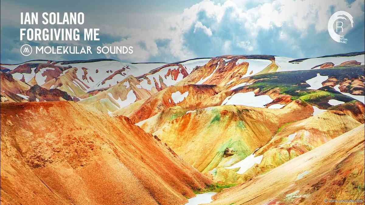 UPLIFTING TRANCE: Ian Solano - Forgiving Me [Molekular Sounds]