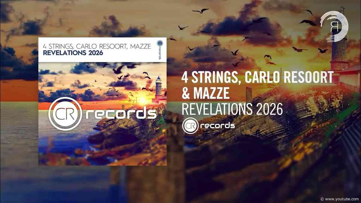 4 Strings, Carlo Resoort & Mazze - Revelations 2026 [CRR]