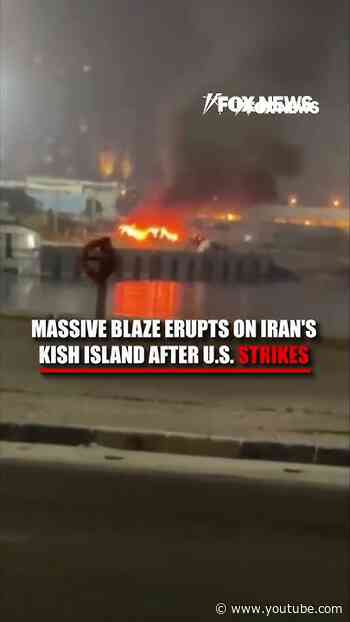 Massive blaze ERUPTS on Iran's Kish Island after US strikes #shorts #us #news #foxnews